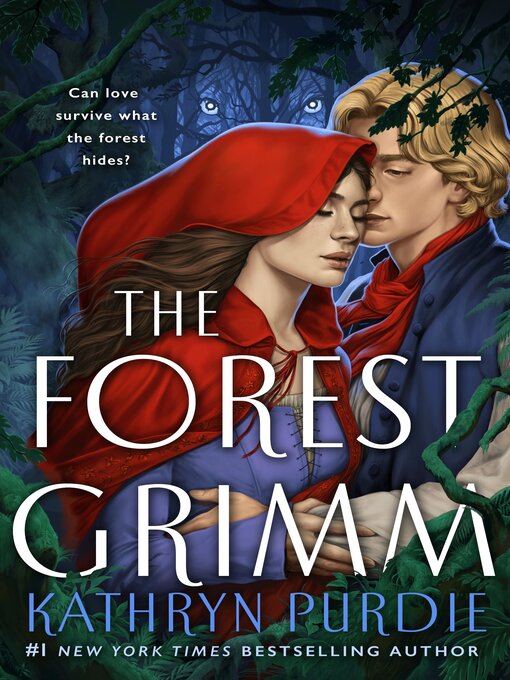 Title details for The Forest Grimm by Kathryn Purdie - Available